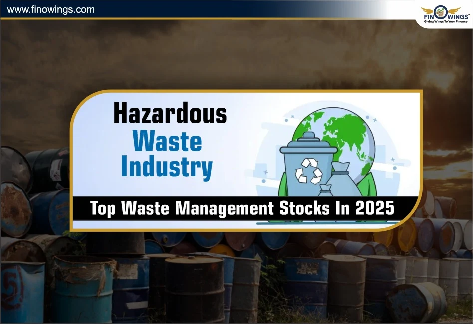 Hazardous Waste Industry: Top Waste Management Stocks in 2025 